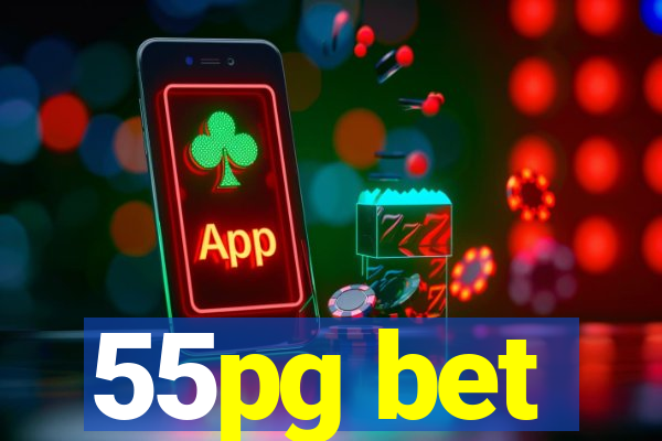 55pg bet